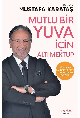 Mutlu Bir Yuva İçin Altı Mektup