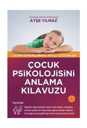 Çocuk Psikolojisini Anlama Kılavuzu