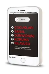 Kapat! Çocukları Sanal Dünyada(N) Koruma Kılavuzu