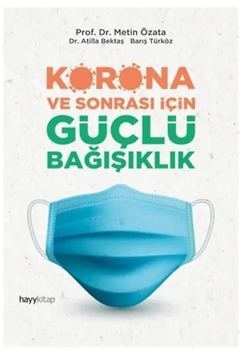 Korona Ve Sonrası İçin Güçlü Bağışıklık