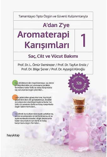 A’dan Z’ye Aromaterapi Karışımları - 1