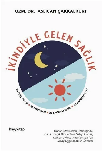 İkindiyle Gelen Sağlık
