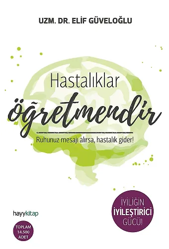 Hastalıklar Öğretmendir
