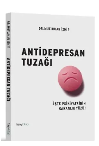 Antidepresan Tuzağı