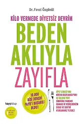 Beden Aklıyla Zayıfla