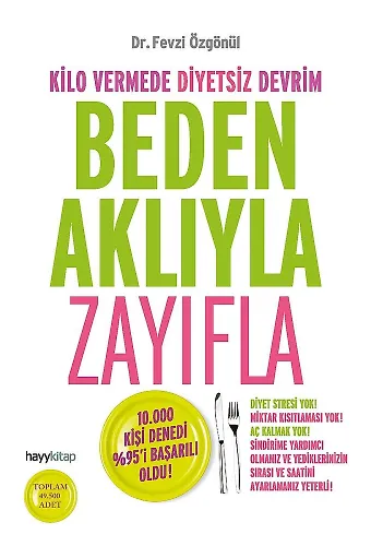 Beden Aklıyla Zayıfla