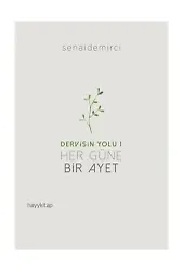 Her Güne Bir Ayet - Dervişin Yolu 1