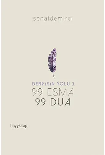 99 Esma 99 Dua - Dervişin Yolu 3