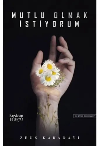 Mutlu Olmak İstiyorum