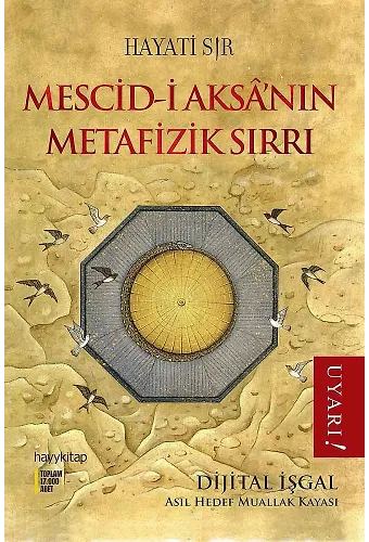 Mescidi Aksa'nın Metafizik Sırrı