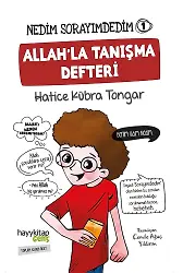Nedim Sorayımdedim 1 Allah’la Tanışma Defteri