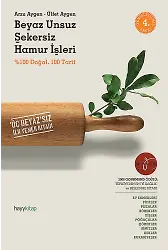 Beyaz Unsuz Şekersiz Hamur İşleri