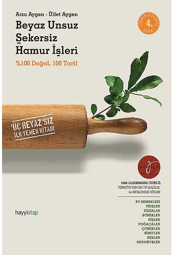 Beyaz Unsuz Şekersiz Hamur İşleri
