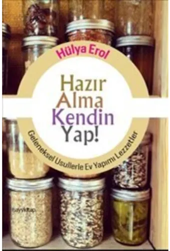 Hazır Alma Kendin Yap!