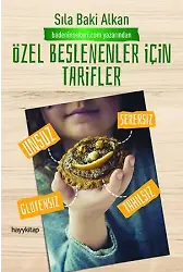 Özel Beslenenler İçin Tarifler