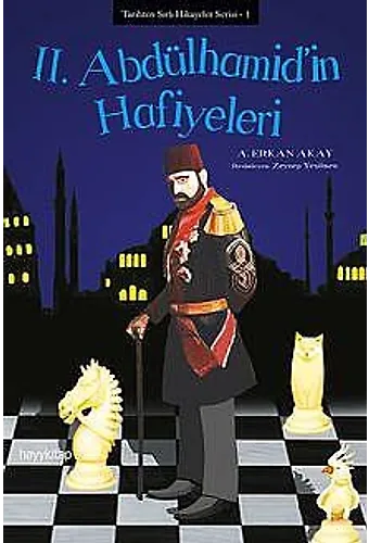 Iı. Abdülhamid’in Hafiyeleri
