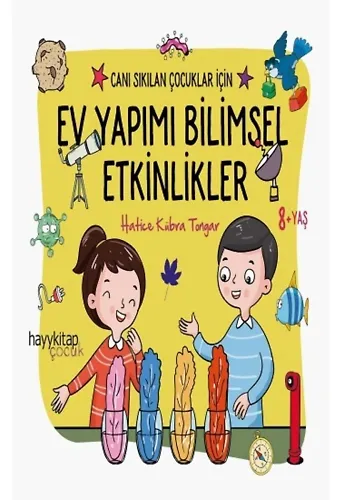 Canı Sıkılan Çocuklar İçin Ev Yapımı Bilimsel Etkinlikler
