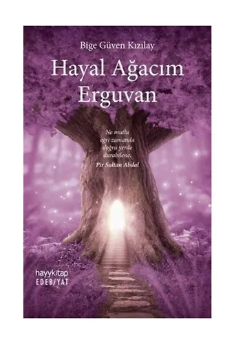 Hayal Ağacım Erguvan