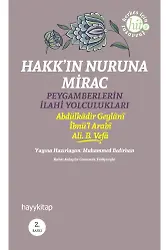 Hakk’ın Nuruna Mirac