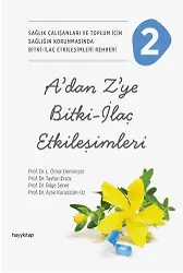 A’dan Z’ye Bitki - İlaç Etkileşimleri - 2