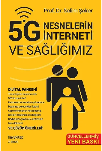 5G Nesnelerin İnterneti Ve Sağlığımız