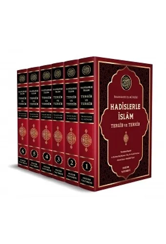 Hadislerle İslam Tergib Ve Terhib - 6 Cilt Takım