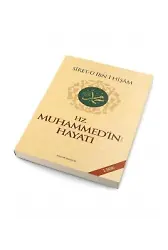 Hz. Muhammed'in Hayatı (S.a.v)