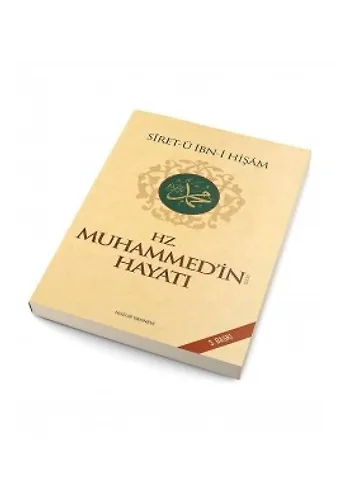 Hz. Muhammed'in Hayatı (S.a.v)