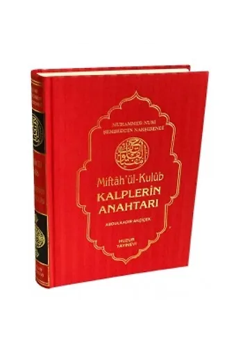 Kalplerin Anahtarı - Miftahül Kulub