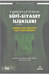 Tarihten Günümüze Sufi-Siyaset İlişkileri