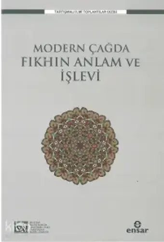 Modern Çağda Fıkhın Anlamı Ve İşlevi