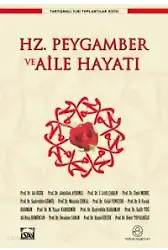 Hz. Peygamber Ve Aile Hayatı