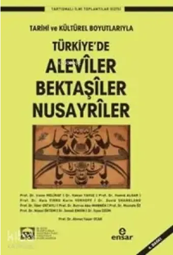 Türkiye'de Aleviler Bektaşiler Nusayriler