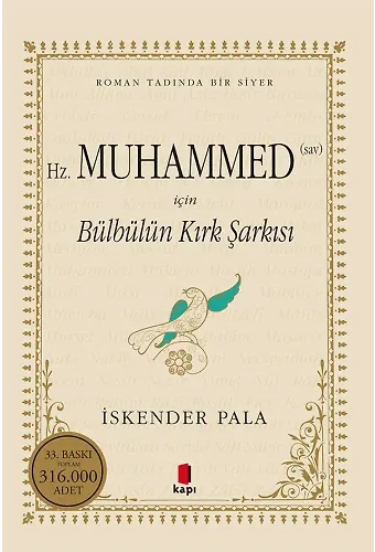 Hz. Muhammed (Sav) İçin Bülbülün Kırk Şarkısı (Karton Kapak)