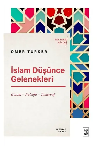 İslam Düşünce Gelenekleri