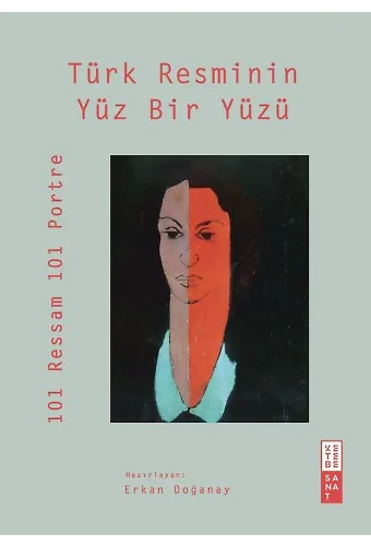 Türk Resminin Yüz Bir Yüzü