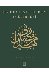 Hattat Şefik Bey Ve Eserleri