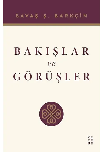 Bakışlar Ve Görüşler