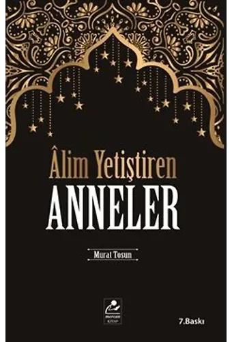 Alim Yetiştiren Anneler