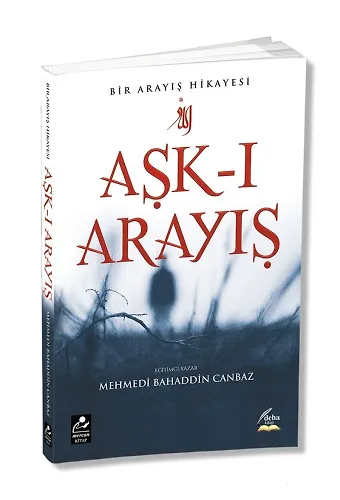 Aşkı Arayış