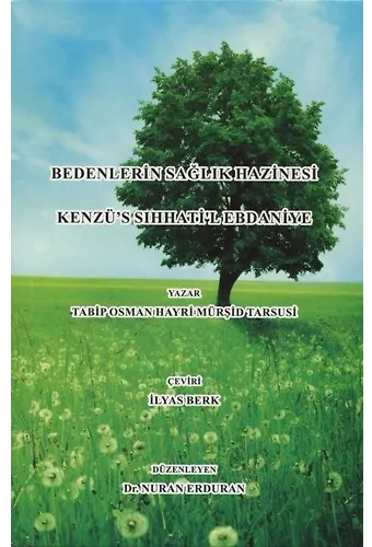 Bedenlerin Sağlık Hazinesi Kenzüs Sıhhatil Ebdaniye