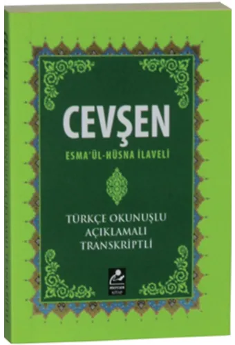 Cevşen (Esmaül Hüsna İlaveli)