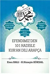 Efendimiz'den 101 Hadisle Kuran Dili Arapça