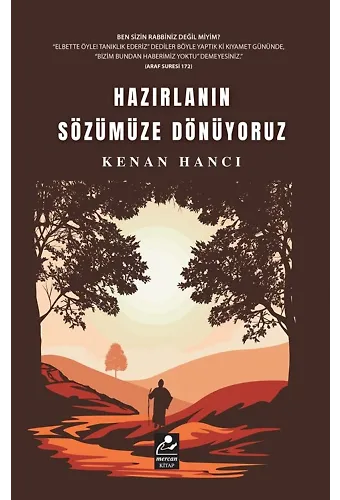 Hazırlanın Sözümüze Dönüyoruz