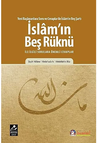 İslam'ın Beş Rüknü İle İlgili Sorulara Önemli Cevaplar