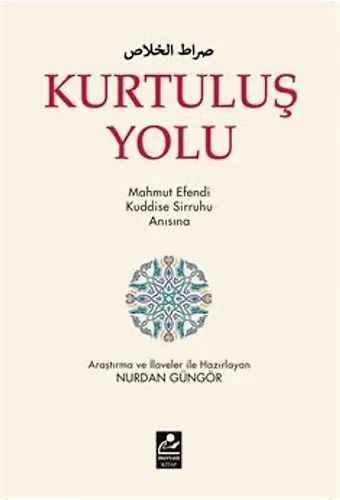 Kurtuluş Yolu Mahmut Efendi Kuddise Sirruhu Anısına