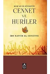 Kuran Ve Sünnette Cennet Ve Huriler