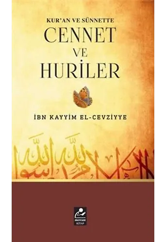 Kuran Ve Sünnette Cennet Ve Huriler
