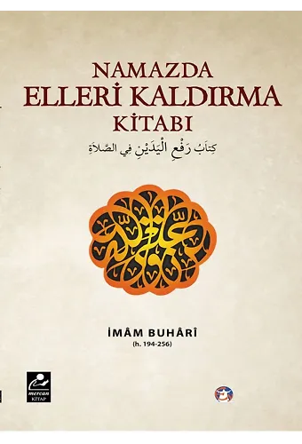 Namazda Elleri Kaldırma Kitabı