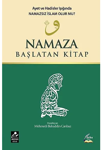 Namaza Başlatan Kitap